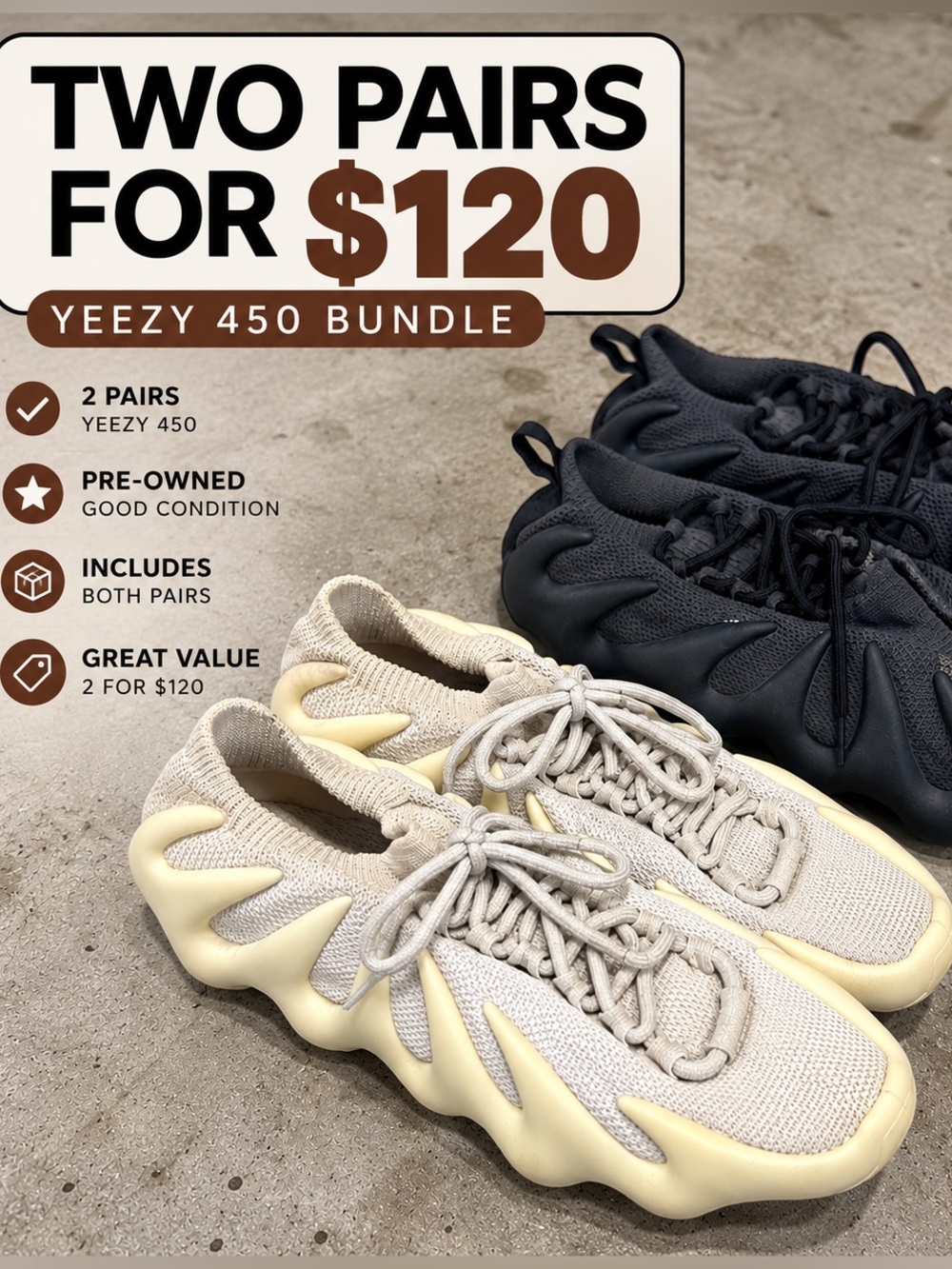Yeezy 450 Bundle – 2 Pairs Black & Cream – 2 for $120